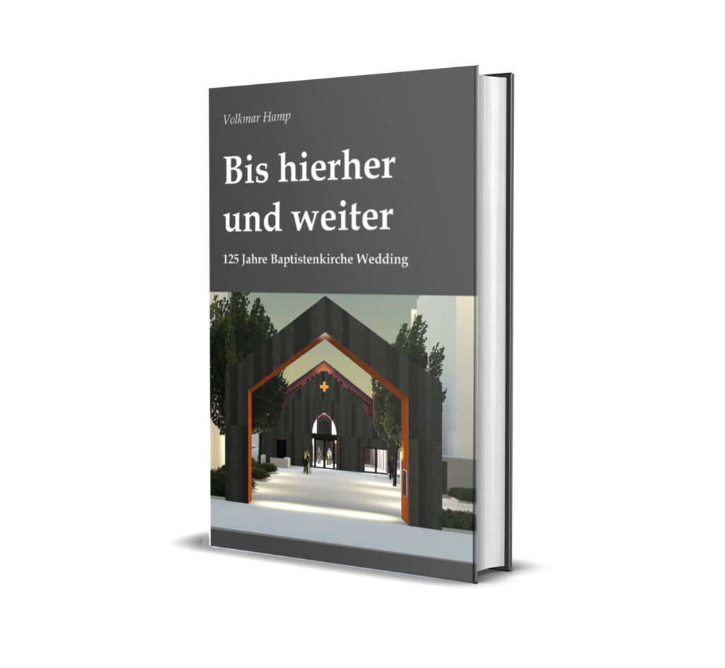 Titelseite Buch Chronik der Baptistenkirche Weddinge